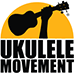 UKULELE MOVEMENT