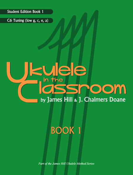 Ukulele in the Classroom Book 1 Textbook