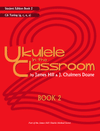 Ukulele in the Classroom Book 2 Textbook