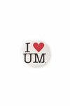 UM Badge - I Love UM