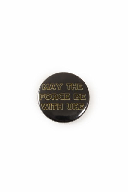 UM Badge - May The Force Be With Uke